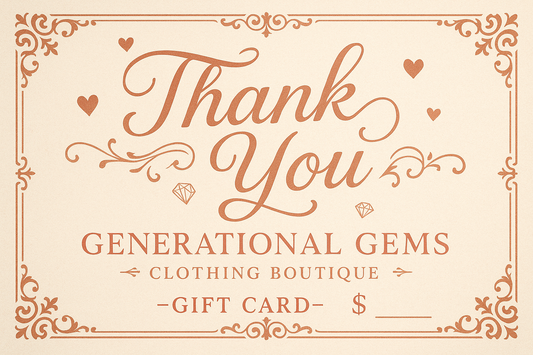 Generational Gems Appreciation-themed gift card design (warm colors, hearts, or thank you messaging)