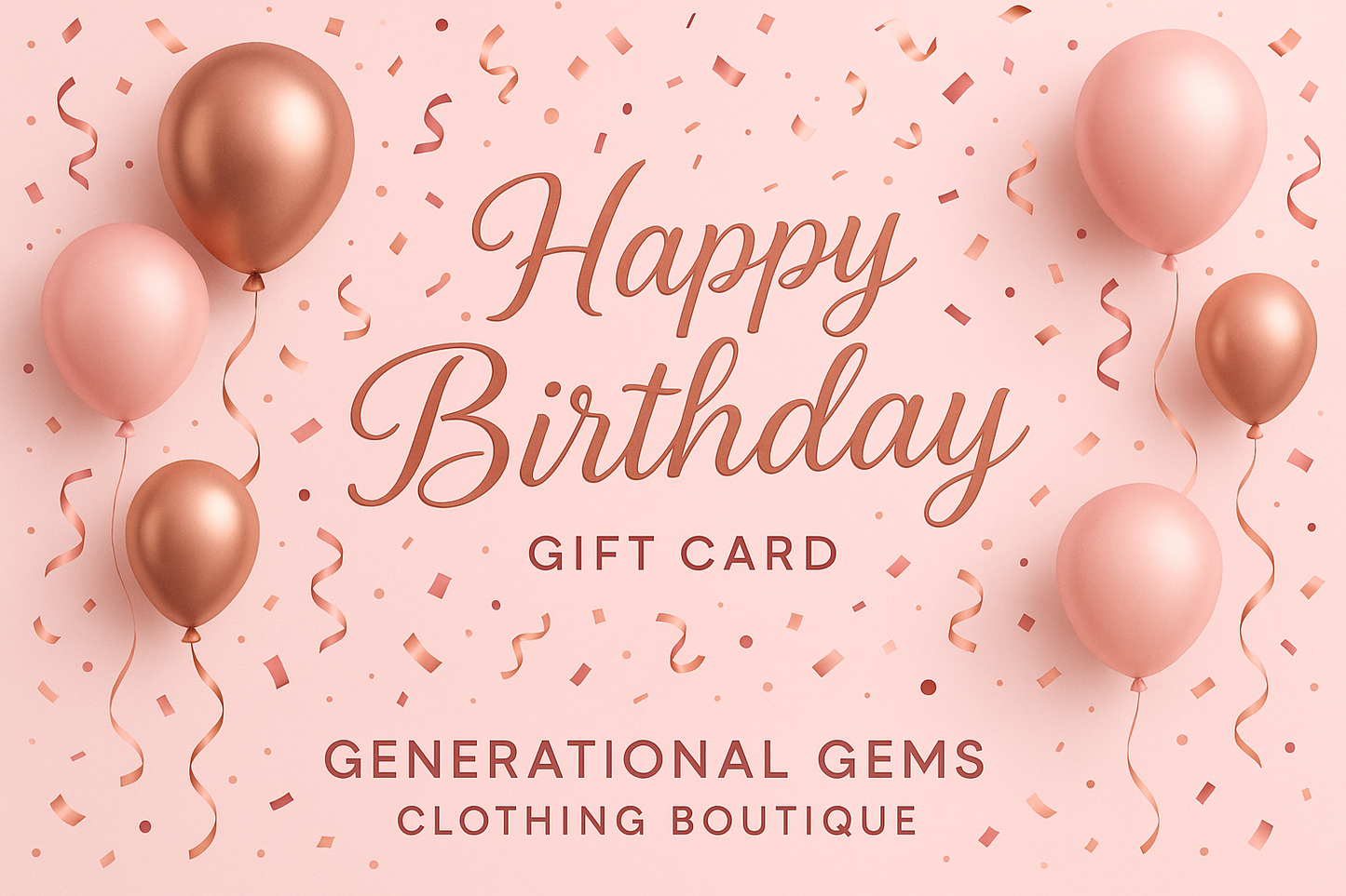 Generational Gems happy birthday pink gift card design with ballons, confetti 